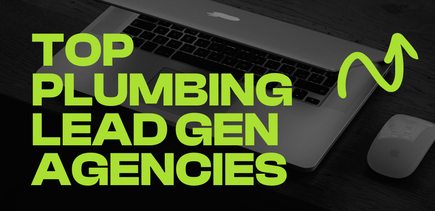 Best Plumbing Lead Generation Agencies