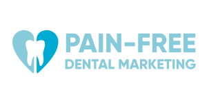 8. Pain-Free Dental Marketing