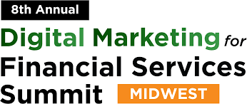 3. Digital Marketing for Financial Services Midwest Summit